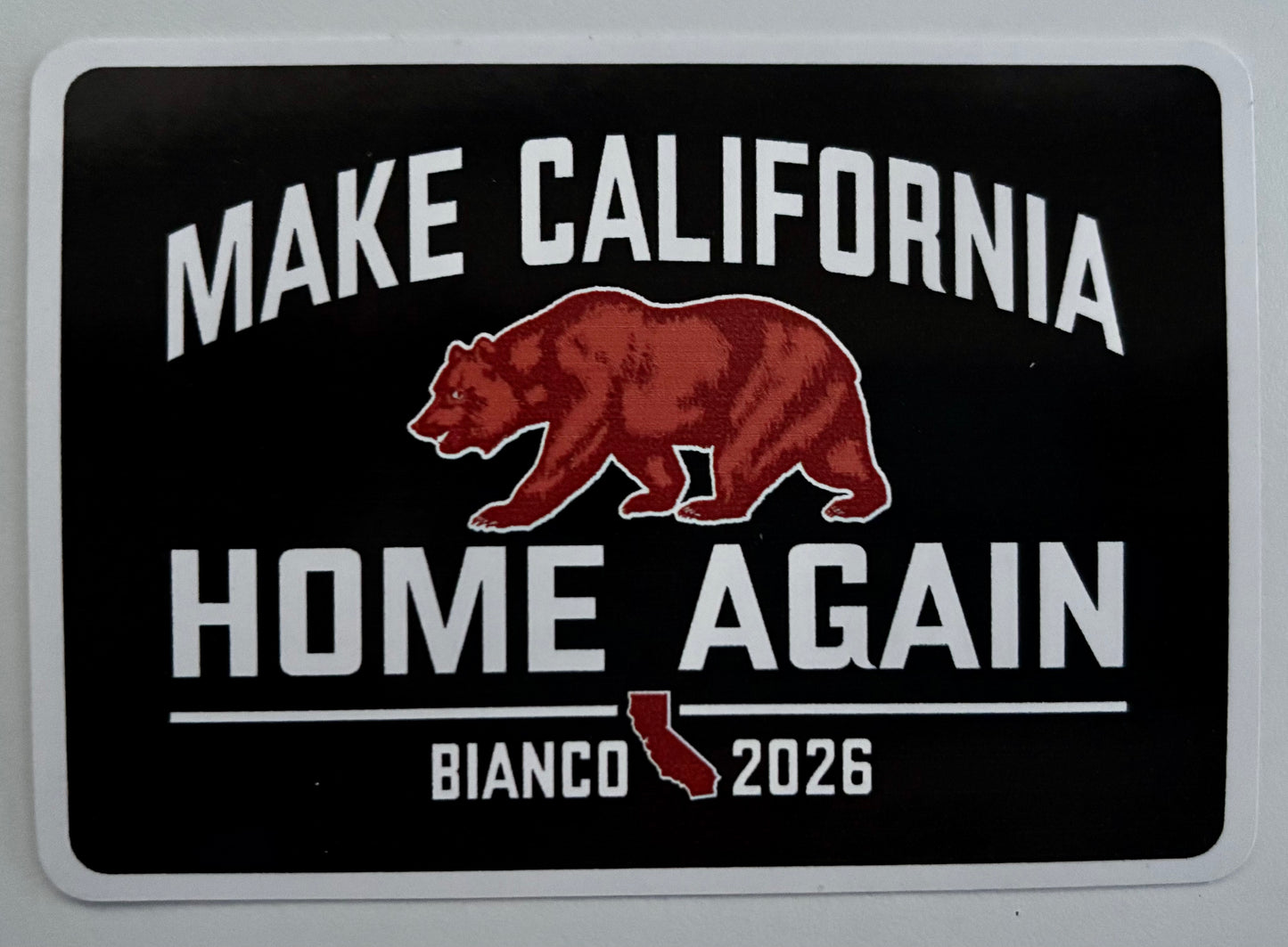 Make California Home Again Sticker